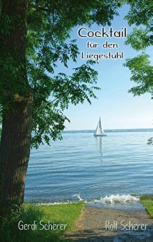 Cocktail für den Liegestuhl Contemporary literature