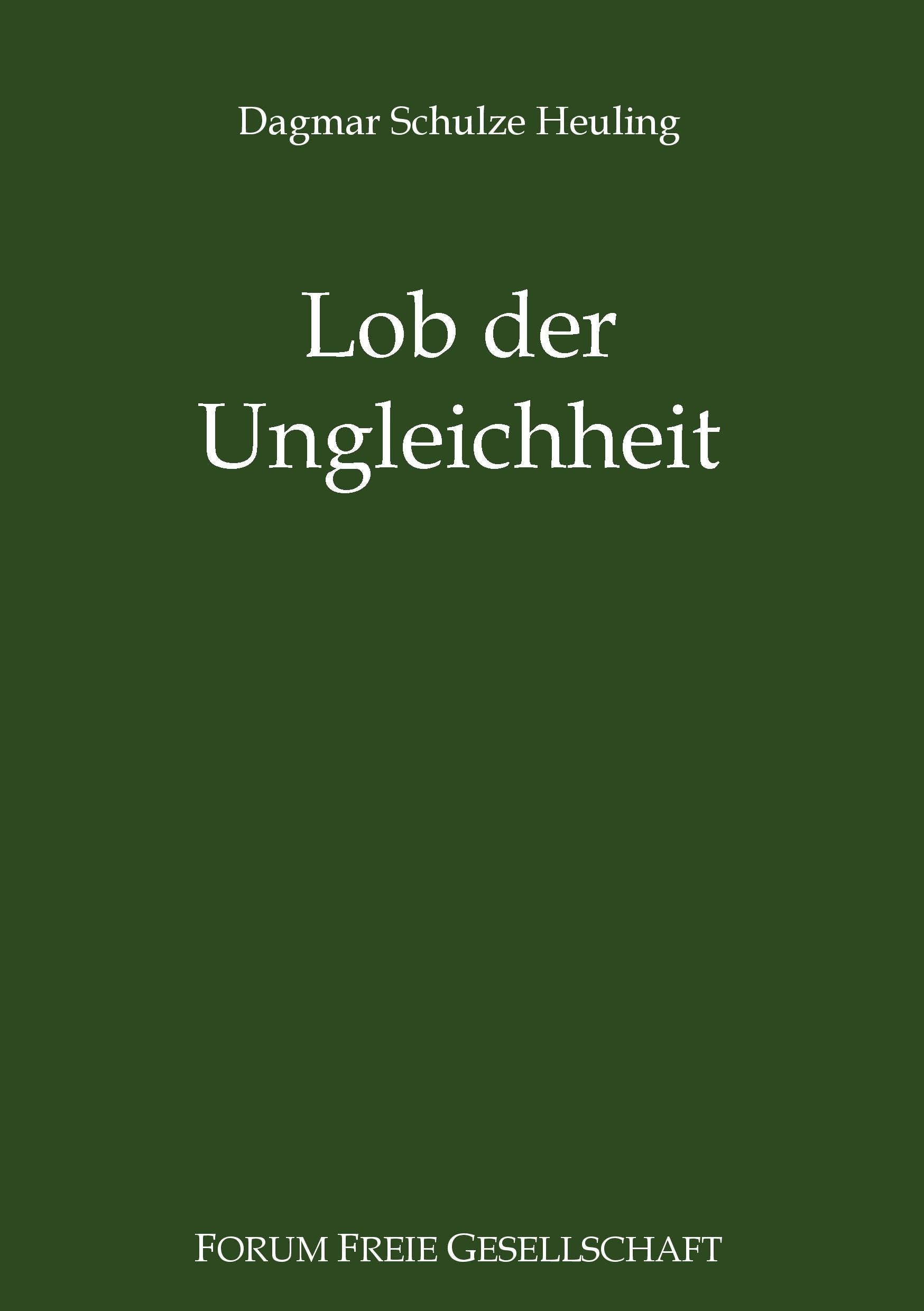 Lob der Ungleichheit: Das Postulat der Gleichheit unter Legitimationsdruck Law