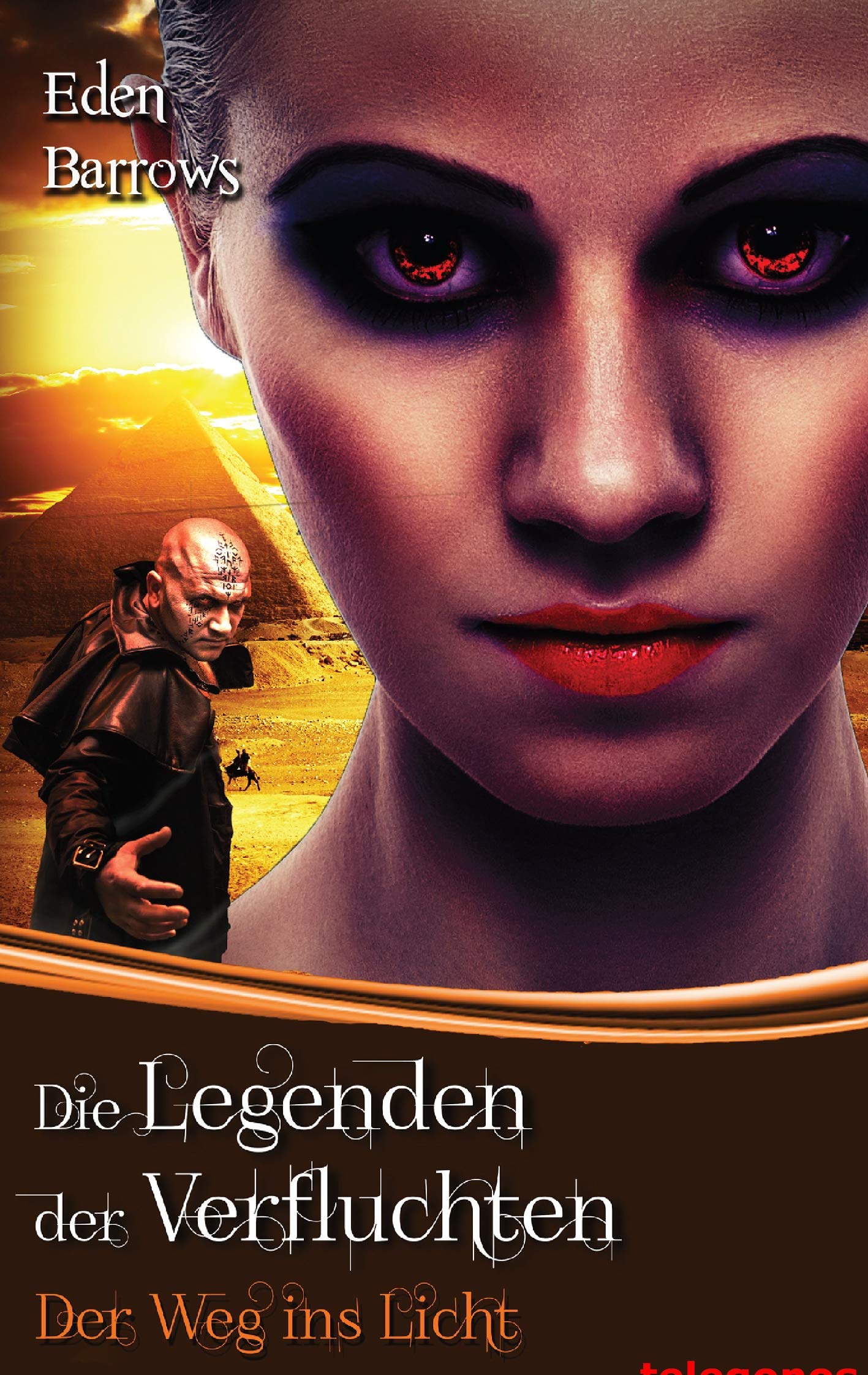 Die Legenden der Verfluchten: Der Weg ins Licht Historical Fiction