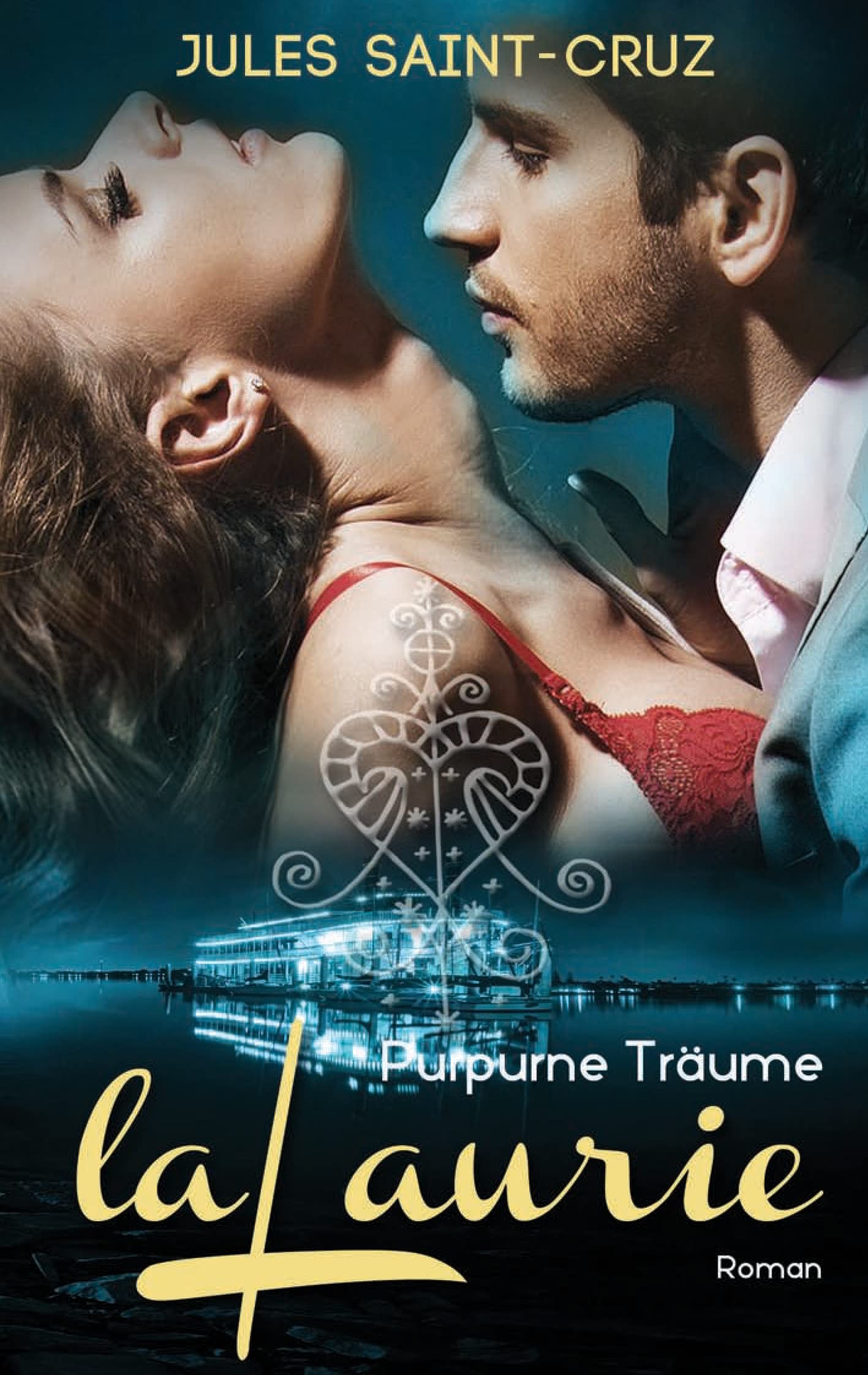 LaLaurie - Purpurne Träume | Erotischer Liebesroman Contemporary literature