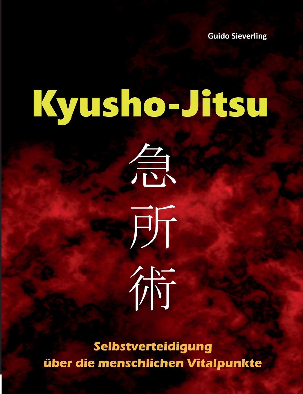 Kyusho-Jitsu: Selbstverteidigung über die menschlichen Vitalpunkte Leisure & Fun