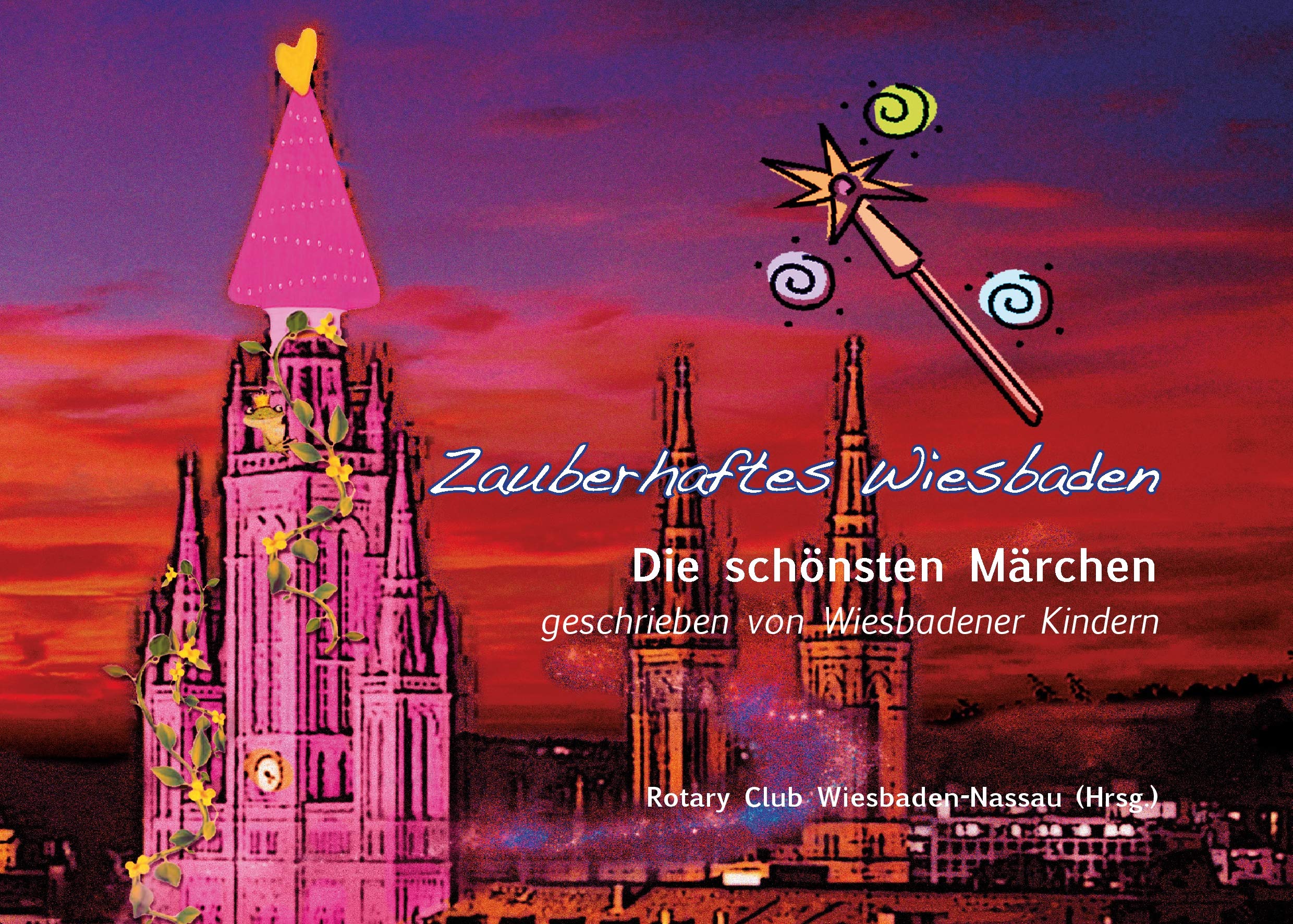 Zauberhaftes Wiesbaden Fairy Tales & Legends