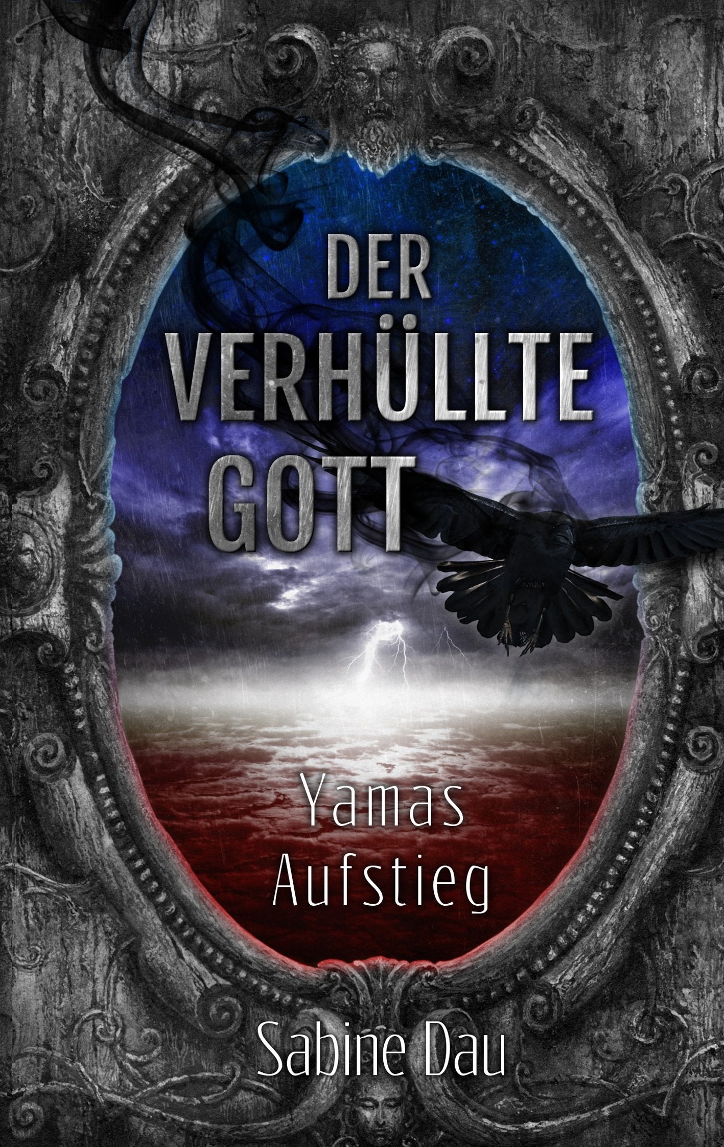 Der verhüllte Gott: Yamas Aufstieg Historical Fiction