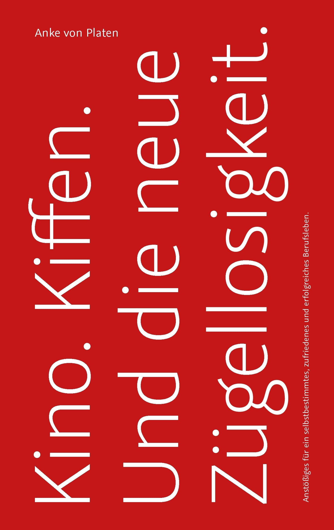 Kino. Kiffen. Und die neue Zügellosigkeit. Business, Finance & Career