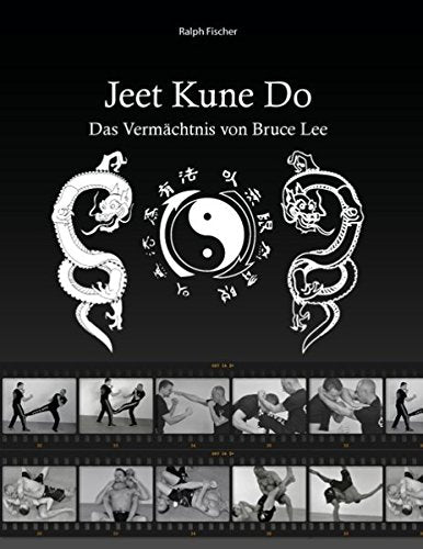 Jeet Kune Do: Das Vermächtnis von Bruce Lee Leisure & Fun