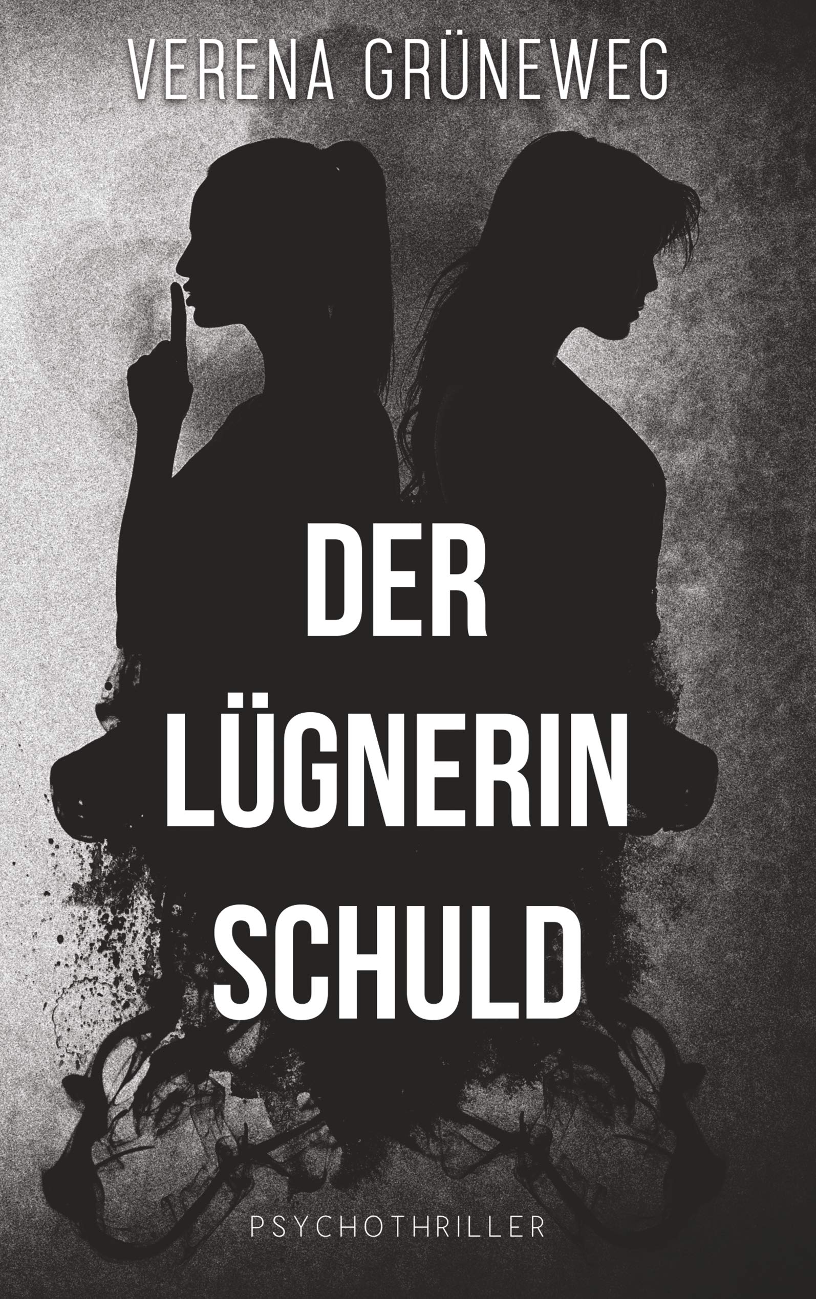 Der Lügnerin Schuld Contemporary literature