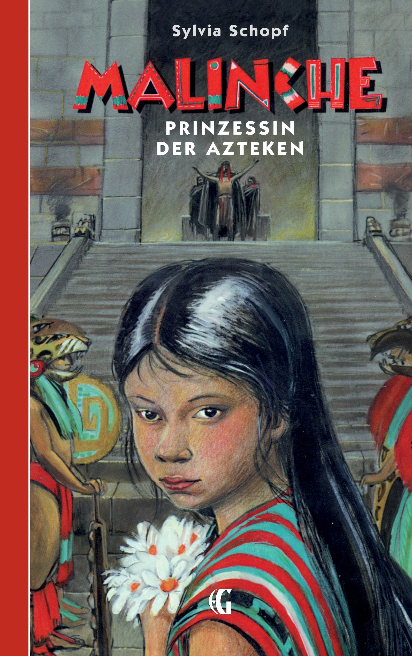 Malinche - Prinzessin der Azteken Novels & Short Stories