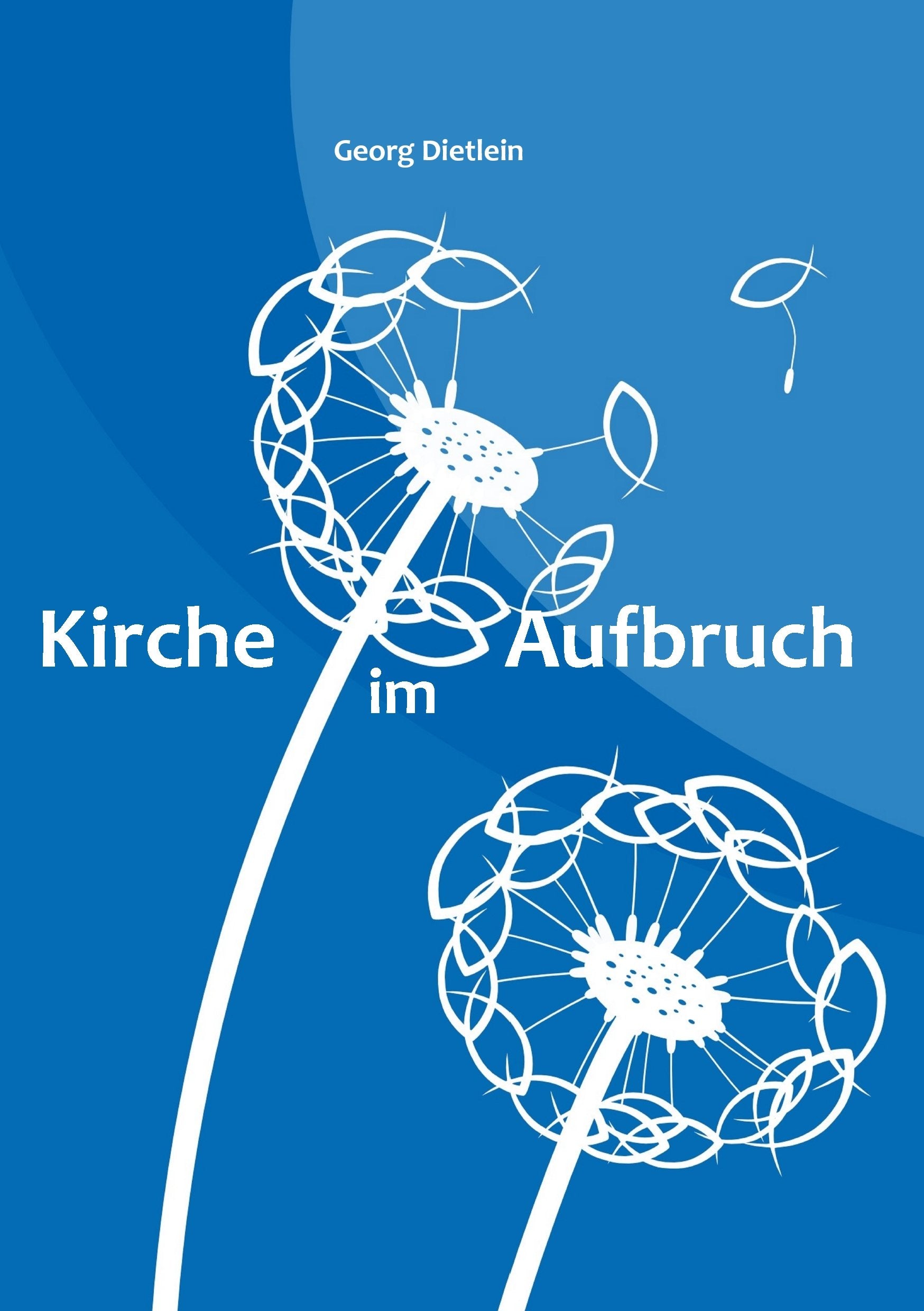 Kirche im Aufbruch Religion & Esotericism