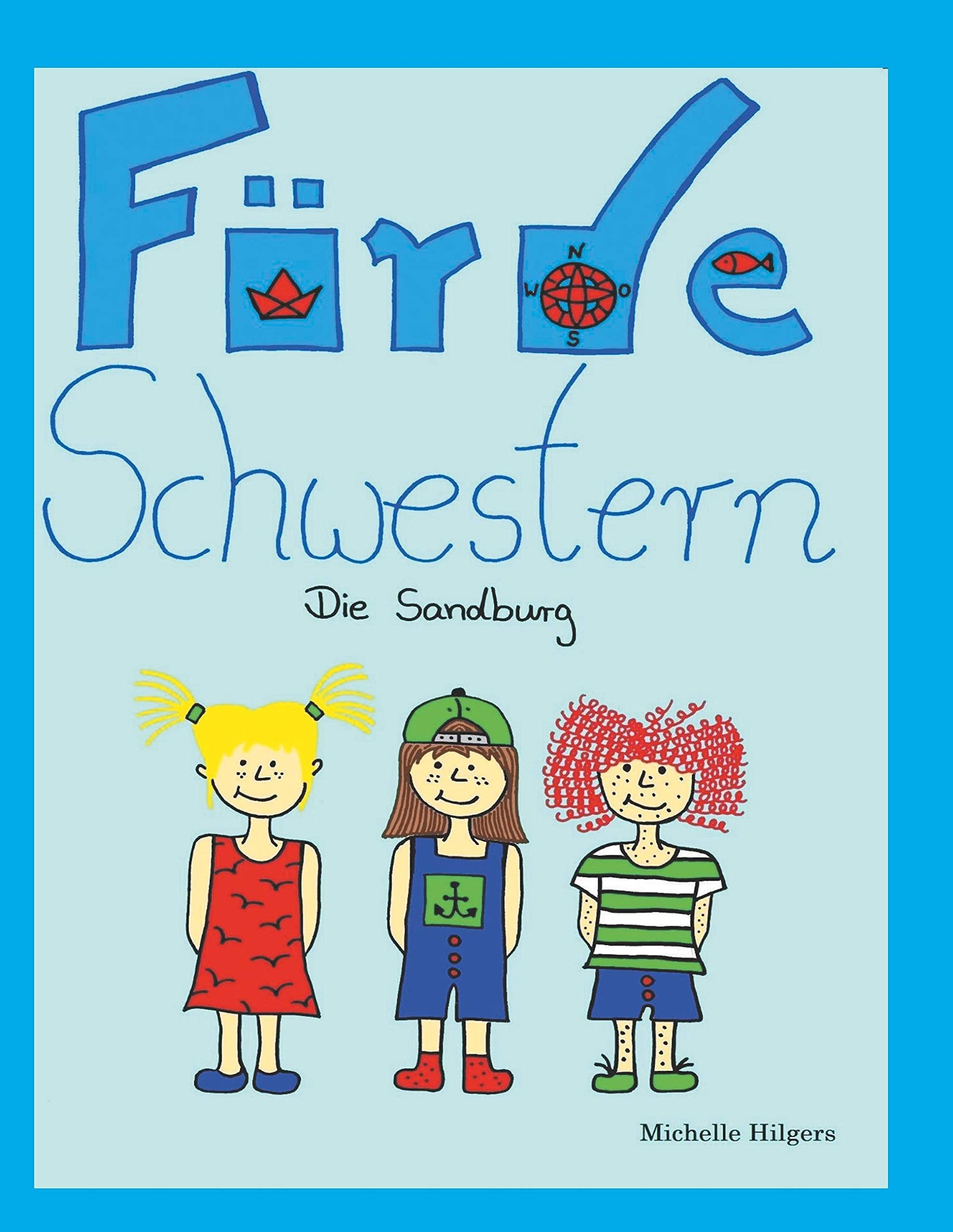 Fördeschwestern: Die Sandburg Children's books