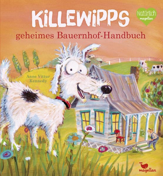 Killewipps geheimes Bauernhof-Handbuch Contemporary literature