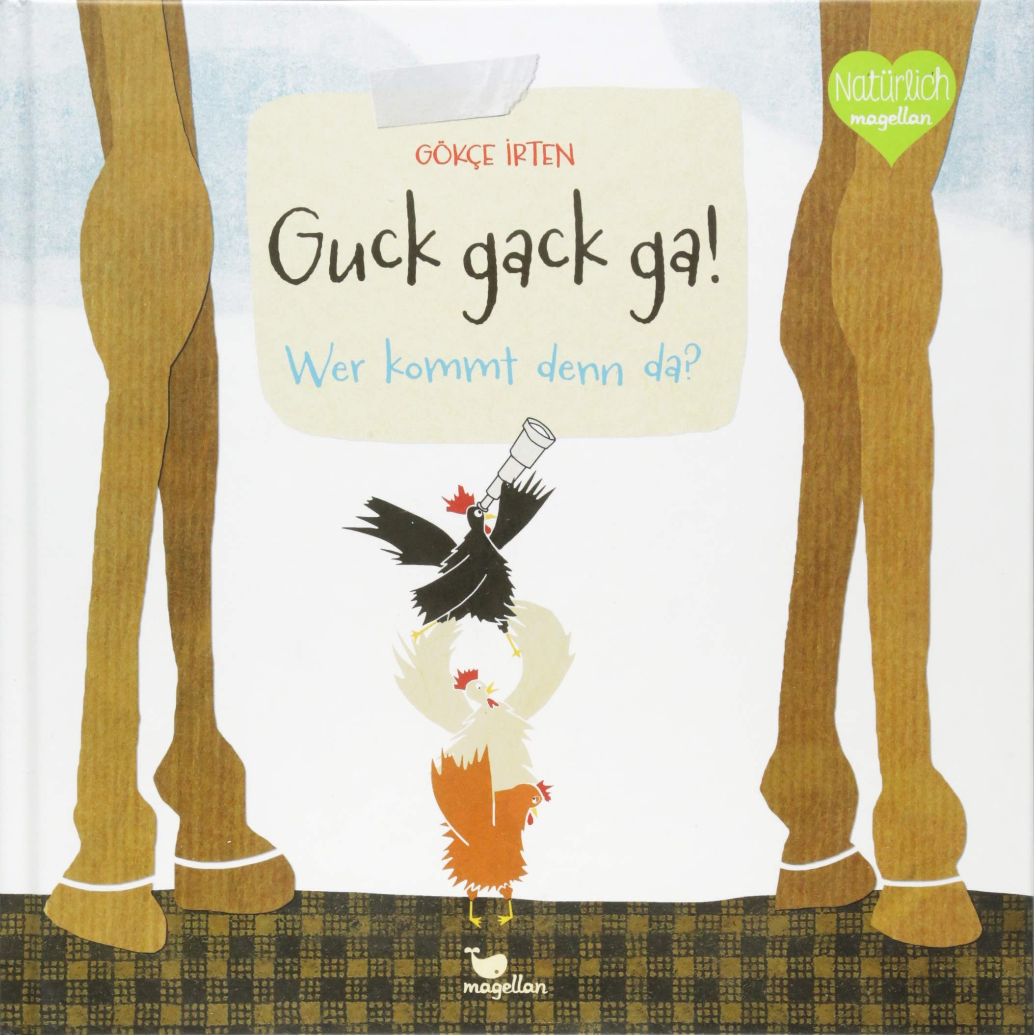 Guck gack ga! Wer kommt denn da? Children's books