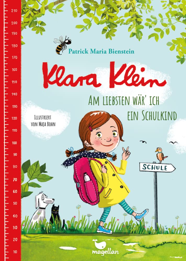 Klara Klein - Am liebsten wär' ich ein Schulkind: Ein Buch für große Helden, die es kaum erwarten können, in die Schule zu kommen Novels & Short Stories