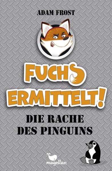 Fuchs ermittelt! Die Rache des Pinguins – Band 1 Contemporary literature