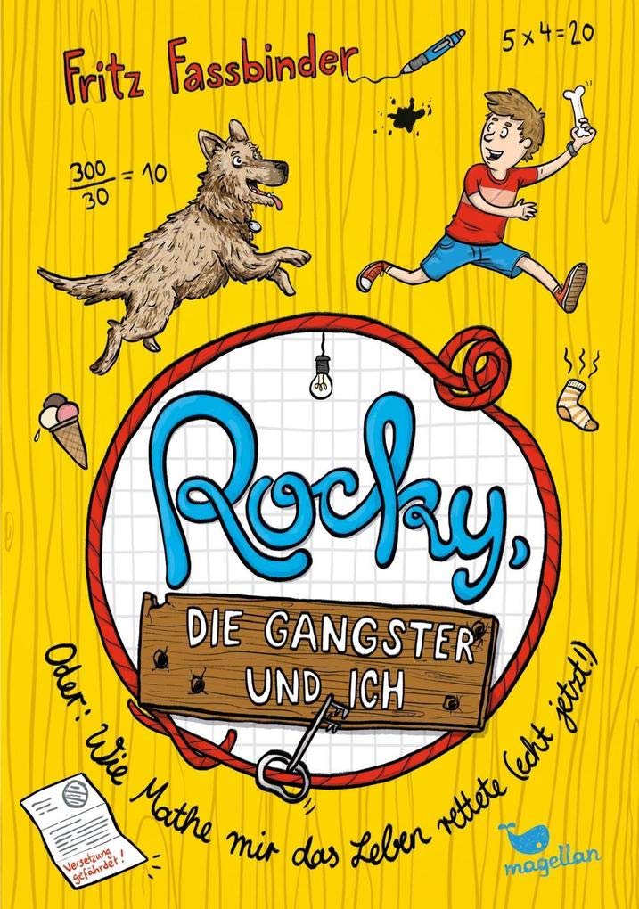 Rocky, die Gangster und ich oder wie Mathe mir das Leben rettete (echt jetzt!) Novels & Short Stories