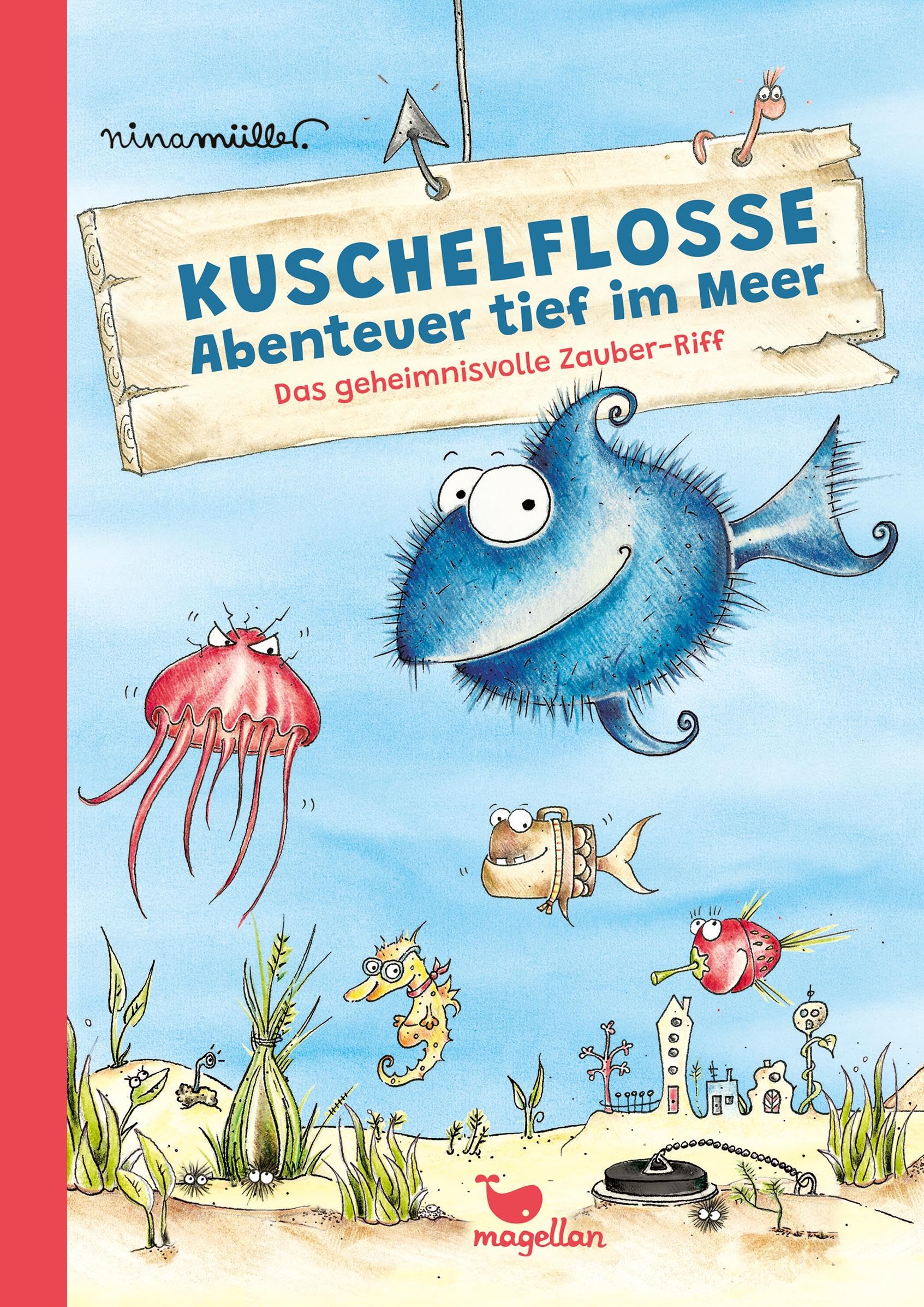 Kuschelflosse - Abenteuer tief im Meer - Das geheimnisvolle Zauber-Riff Novels & Short Stories