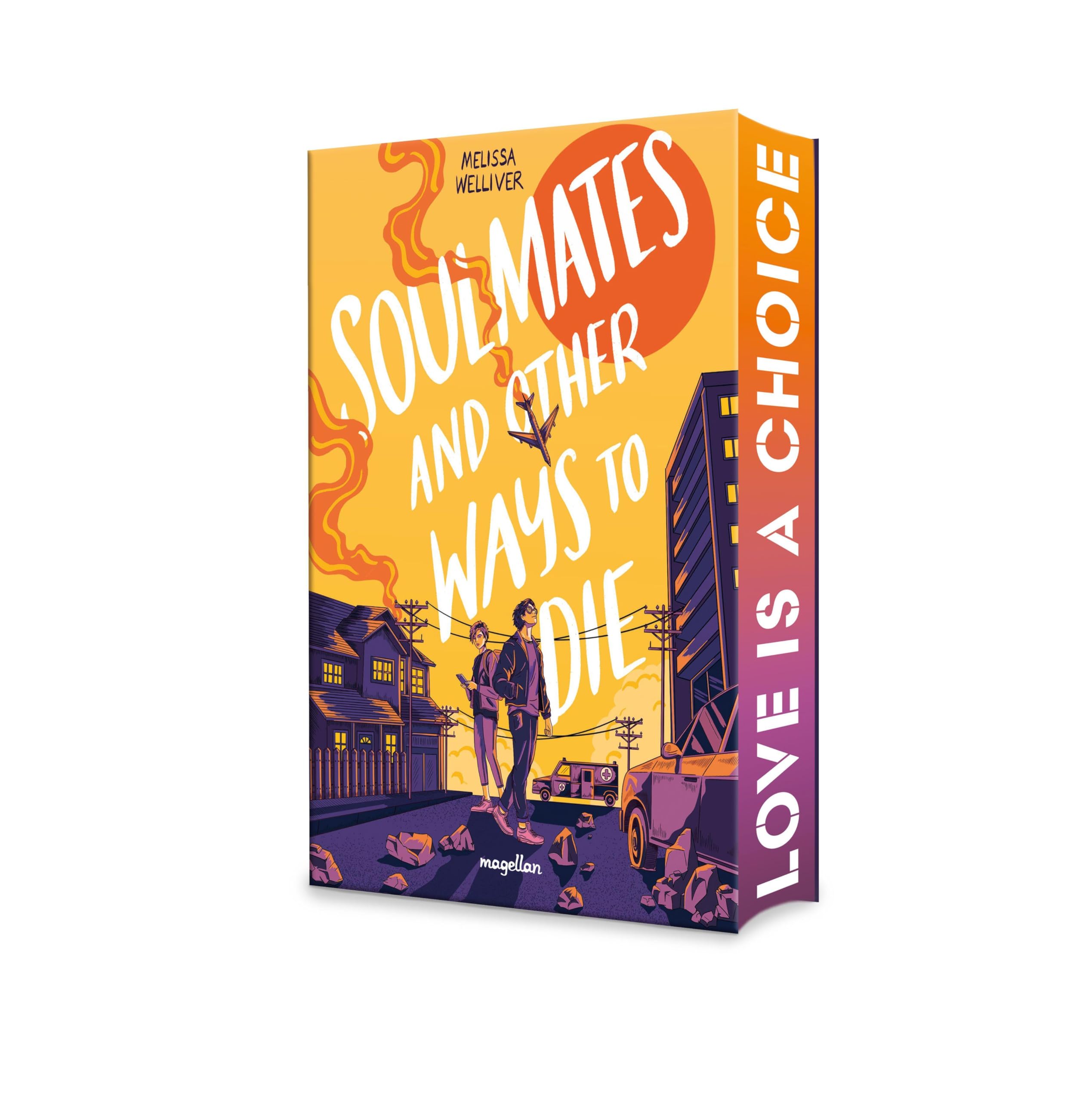 Soulmates and Other Ways to Die Fiction