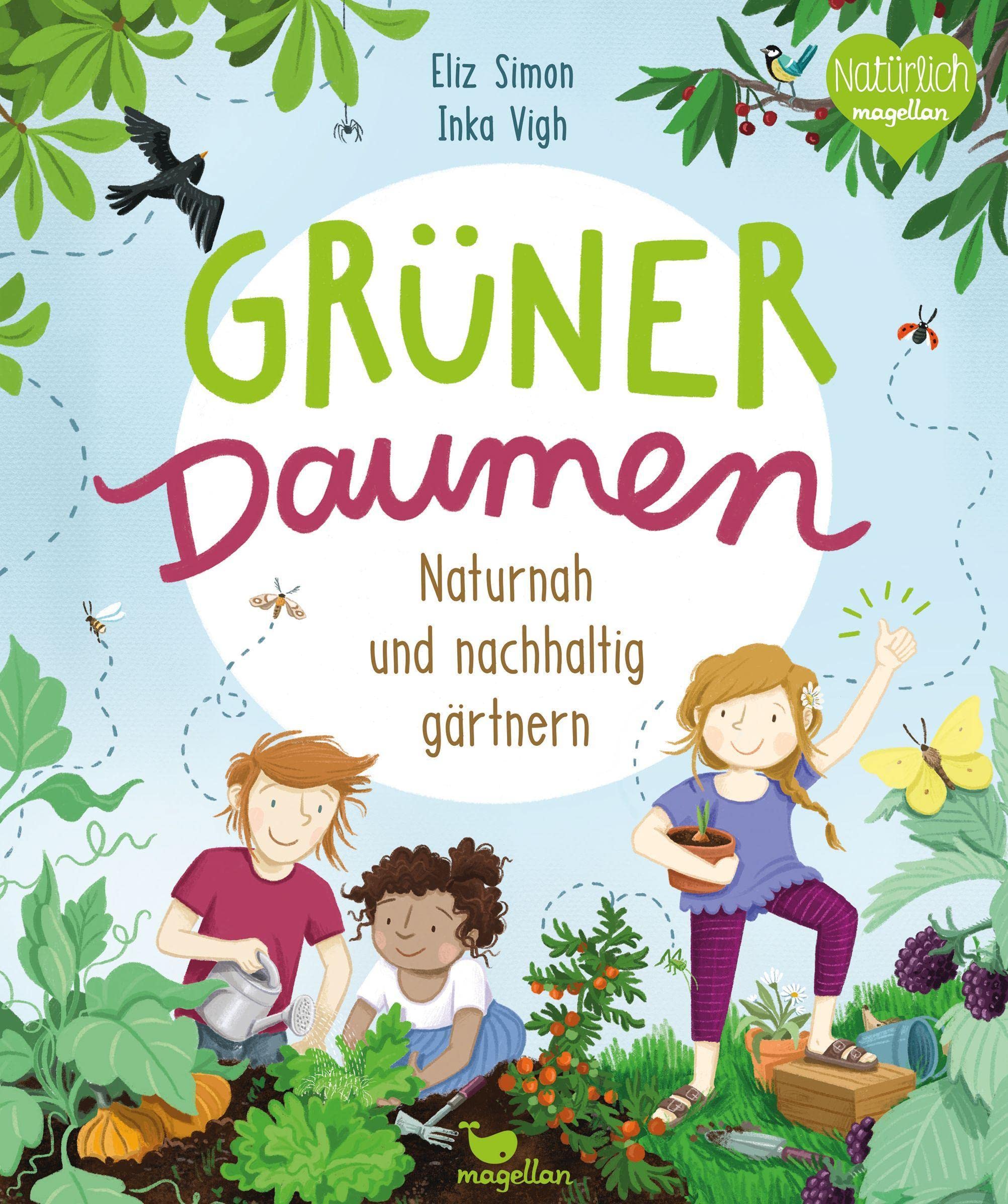 Grüner Daumen - Naturnah und nachhaltig gärtnern Non-fiction