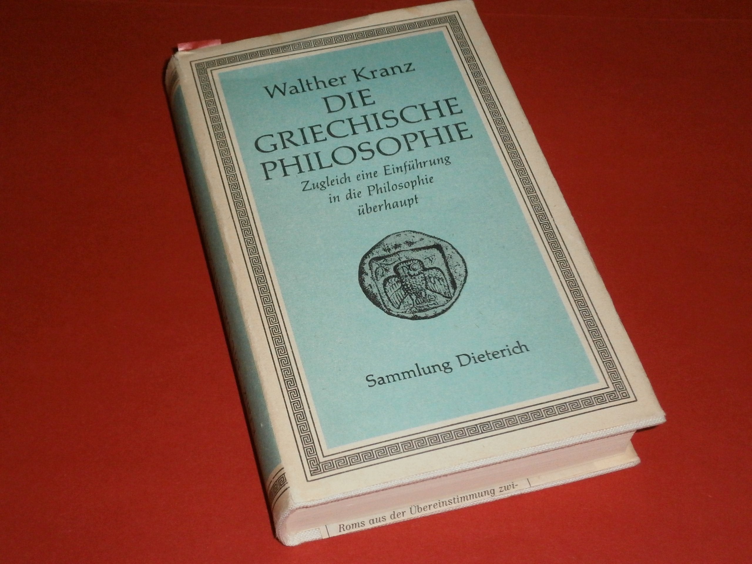 Die griechische Philosophie. Zugleich eine Einführung in die Philosophie überhaupt. Reference Books
