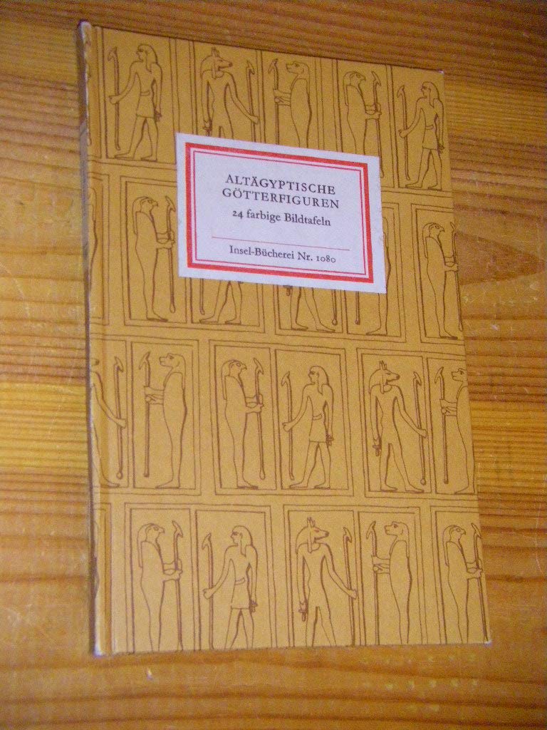 Altägyptische Götterfiguren. 24 farbige Bildtafeln Books