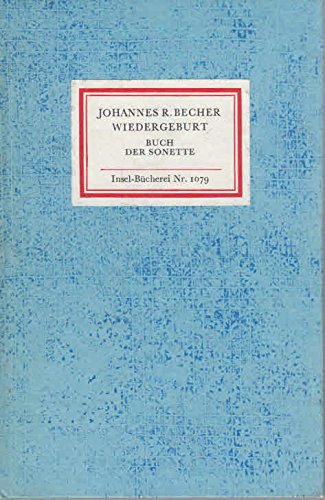 Wiedergeburt. Buch der Sonette. Insel-Bücherei Nr. 1079 Books