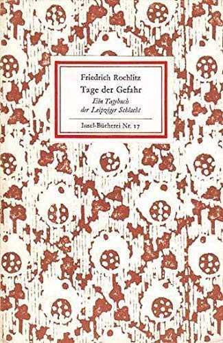 Insel-Bücherei Nr. 17: Tage der Gefahr. Ein Tagebuch der Leipziger Schlacht Memories