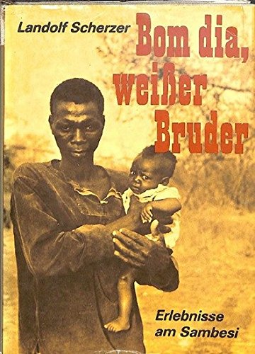 Bom dia, weißer Bruder, Books