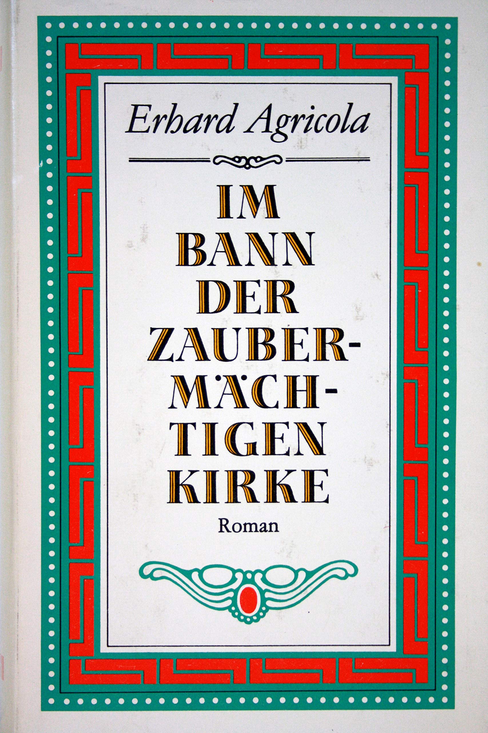 Im Bann der zaubermächtigen Kirke Books