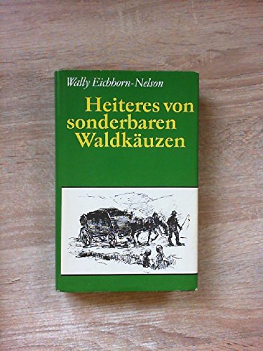 Heiteres von sonderbaren Waldkäuzen Books
