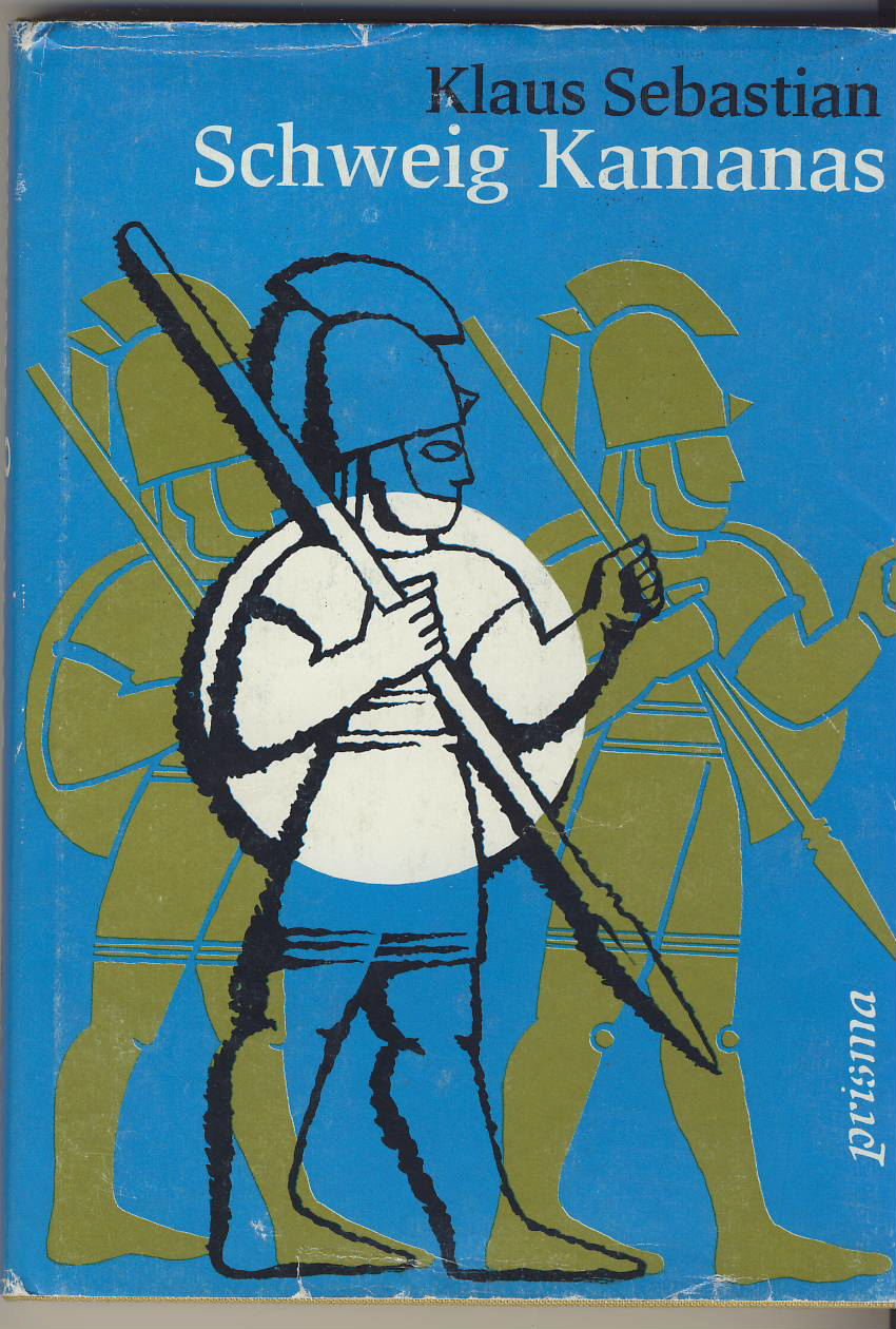 Schweig Kamanas. Kulturgeschichtlicher Roman über das Hethiterreich Books