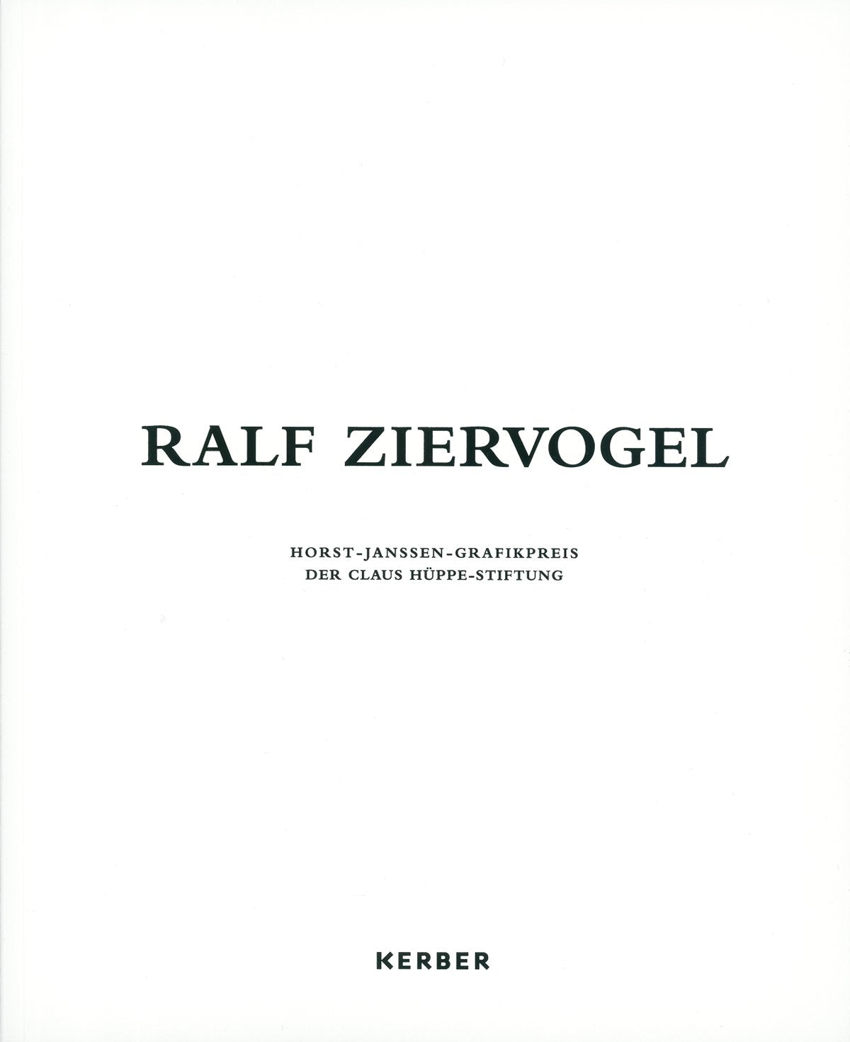 Ralf Ziervogel: Horst-Janssen-Grafikpreis der Claus Hüppe-Stiftung Computer Science