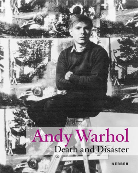 Andy Warhol. Death and Disaster Film, Art & Culture