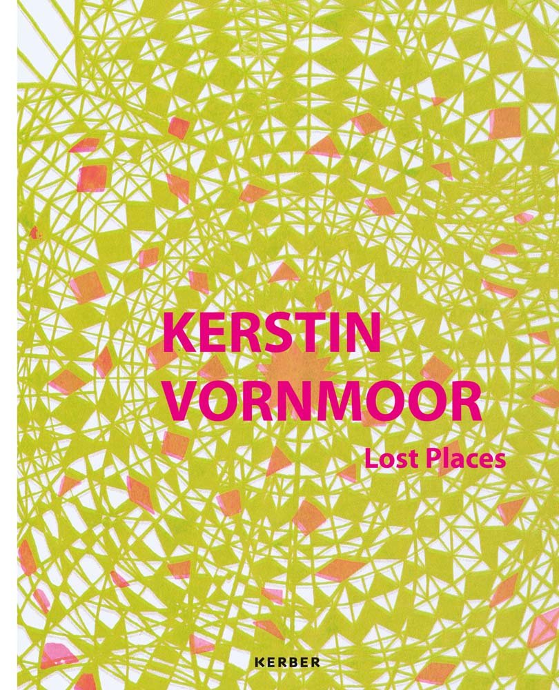 Kerstin Vornmoor: Lost Places Film, Art & Culture