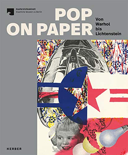 Pop on Paper: Von Warhol bis Lichtenstein Books