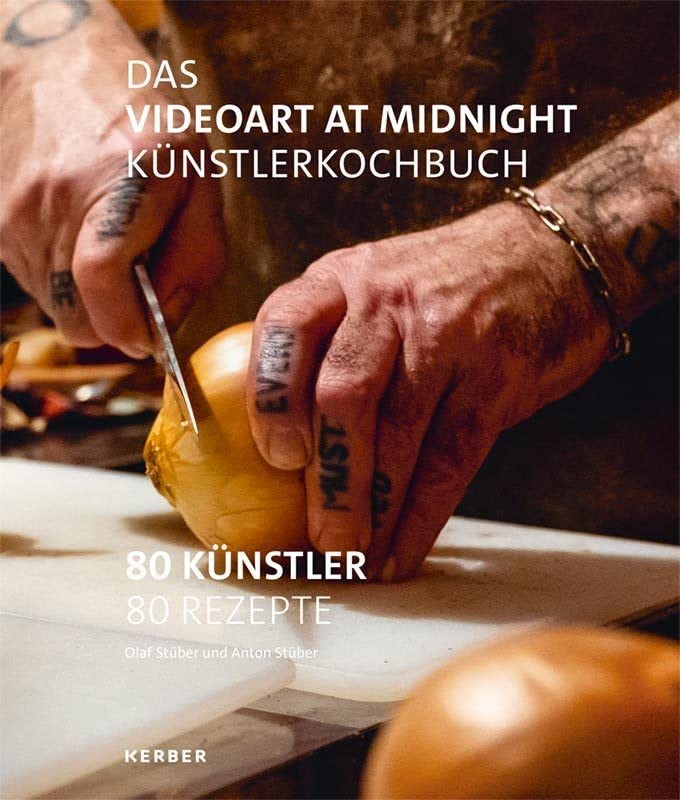 The Videoart at Midnight Künstlerkochbuch Film, Art & Culture