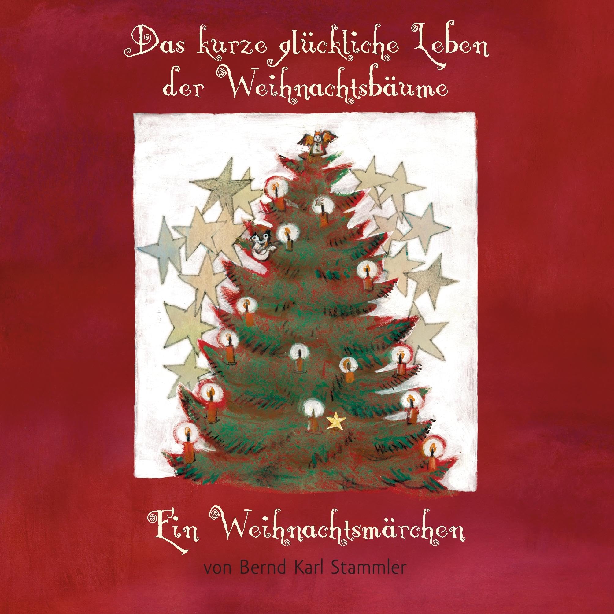 Das kurze glückliche Leben der Weihnachtsbäume Contemporary literature