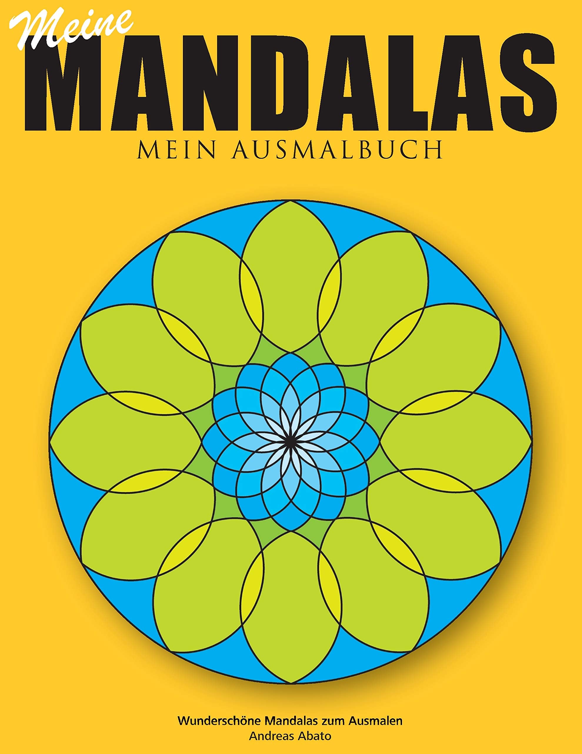 Meine Mandalas - Mein Ausmalbuch - Wunderschöne Mandalas zum Ausmalen Film, Art & Culture