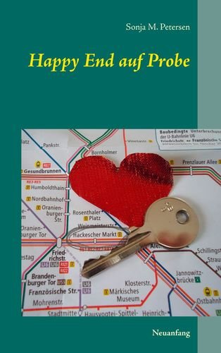 Happy End auf Probe: Neuanfang Contemporary literature