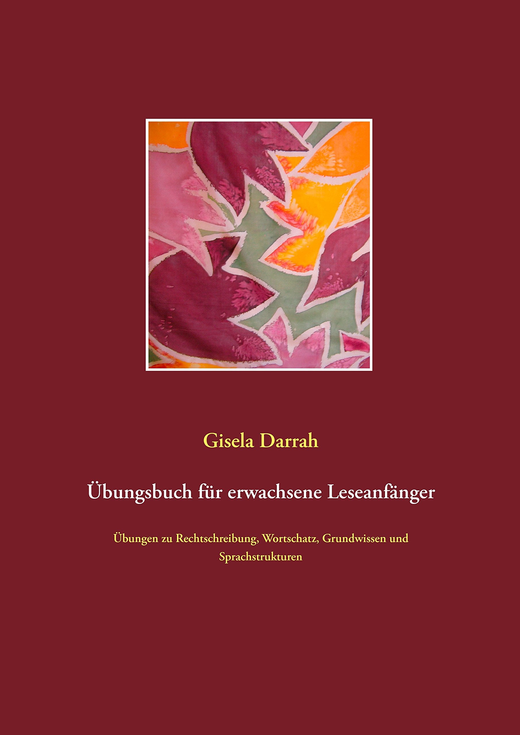 Übungsbuch für erwachsene Leseanfänger Foreign Languages ​​& Dictionaries