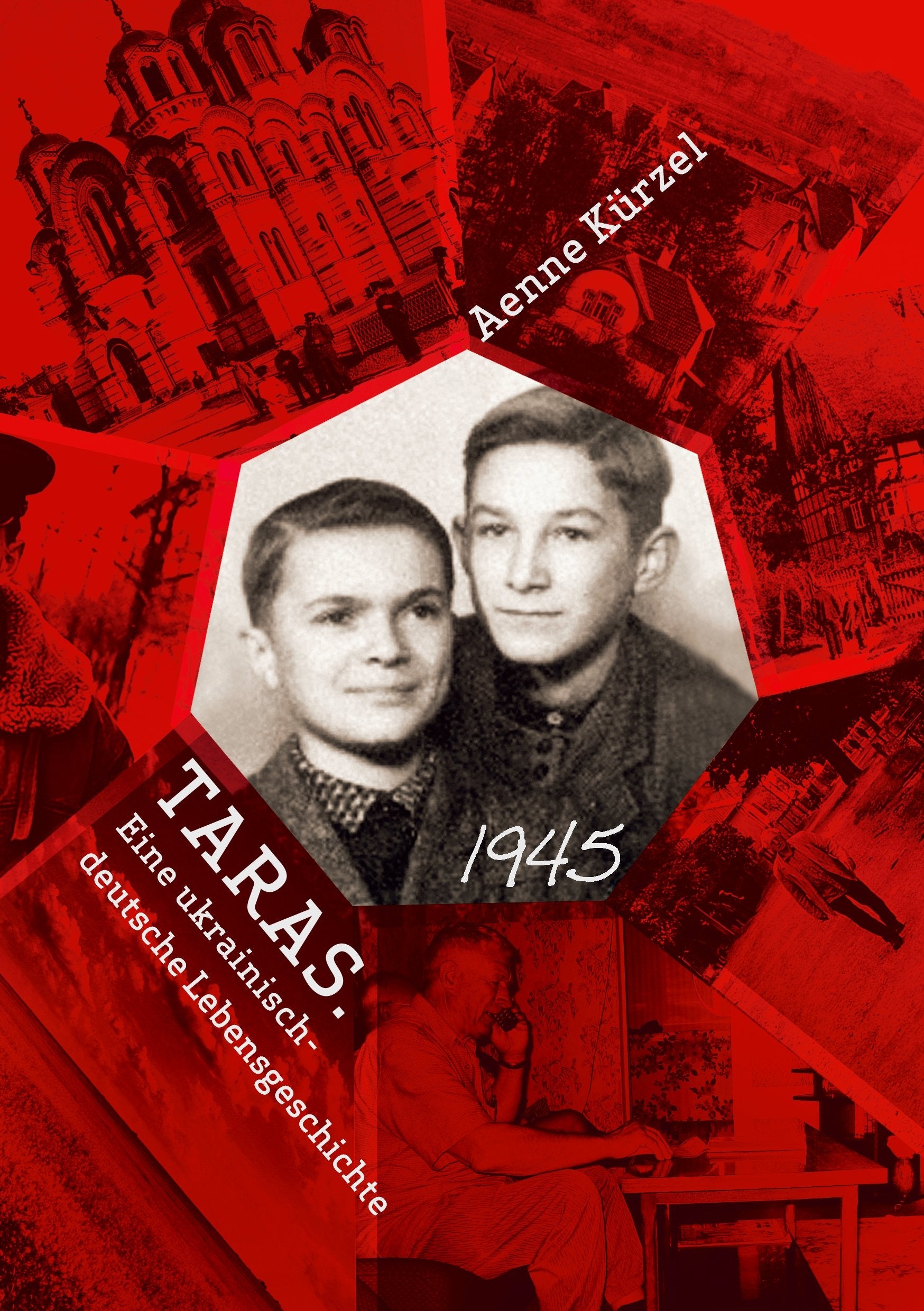 Product Image: Taras. Eine ukrainisch-deutsche Lebensgeschichte