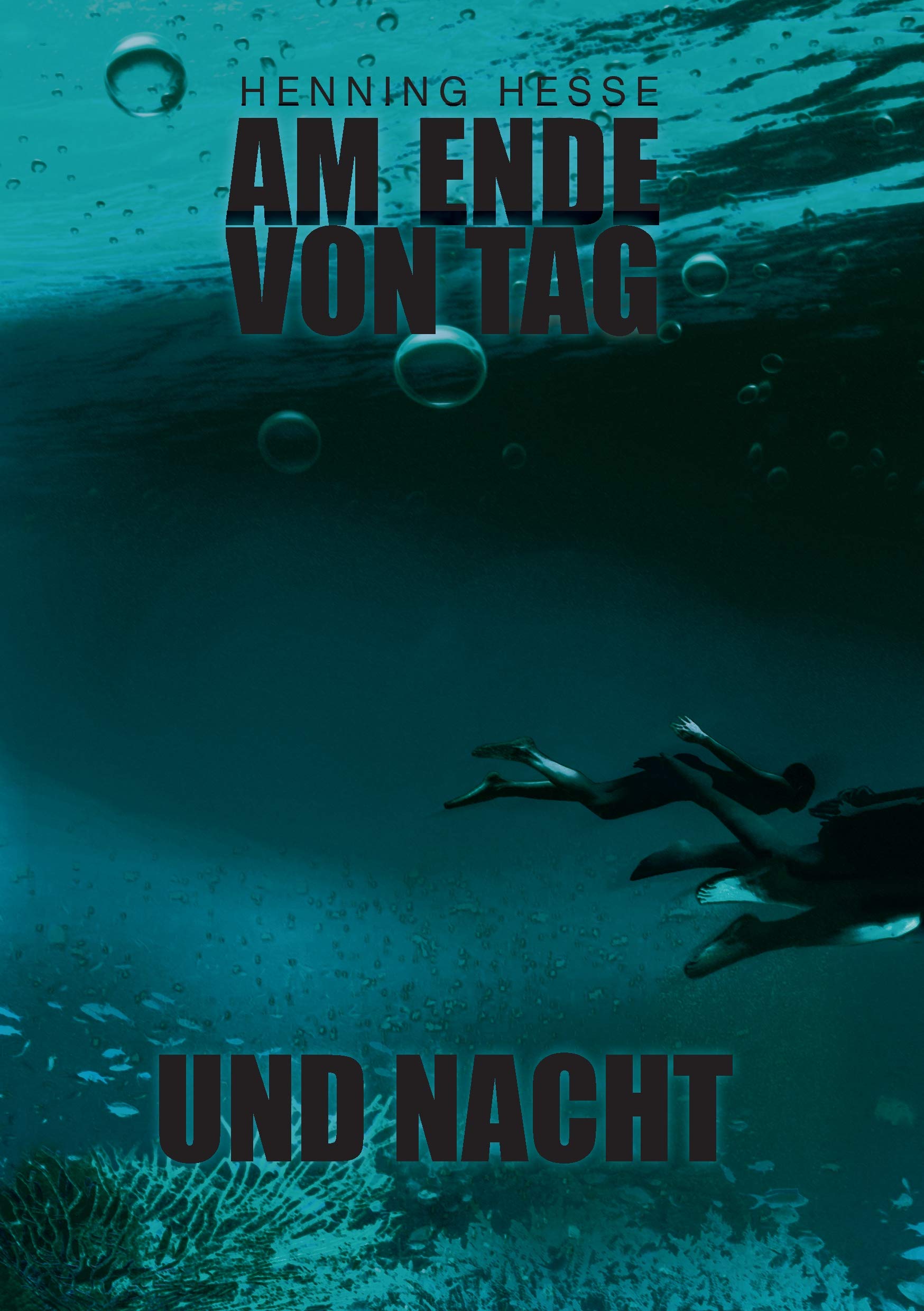 Am Ende von Tag und Nacht Contemporary literature
