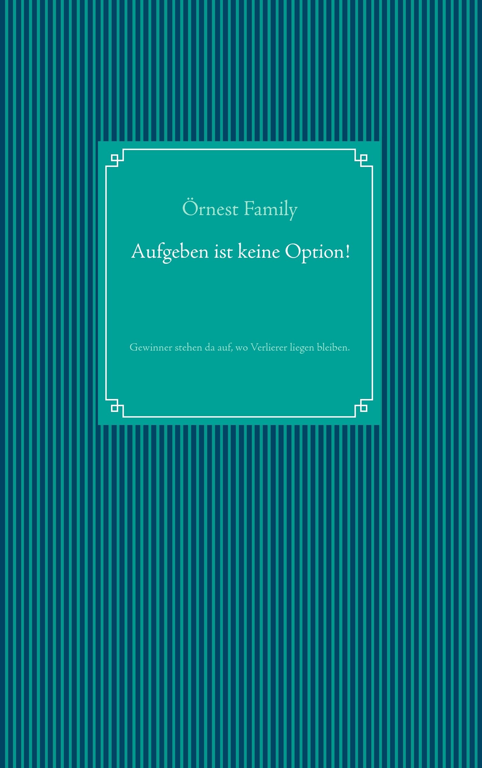 Aufgeben ist keine Option! Humour & Satire