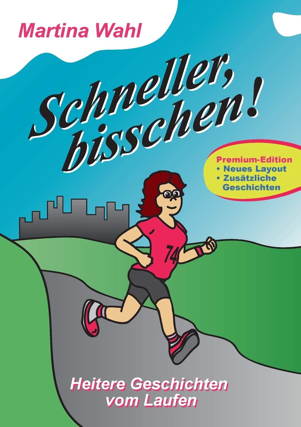 Product Image: Schneller, bisschen! (Premium Edition)