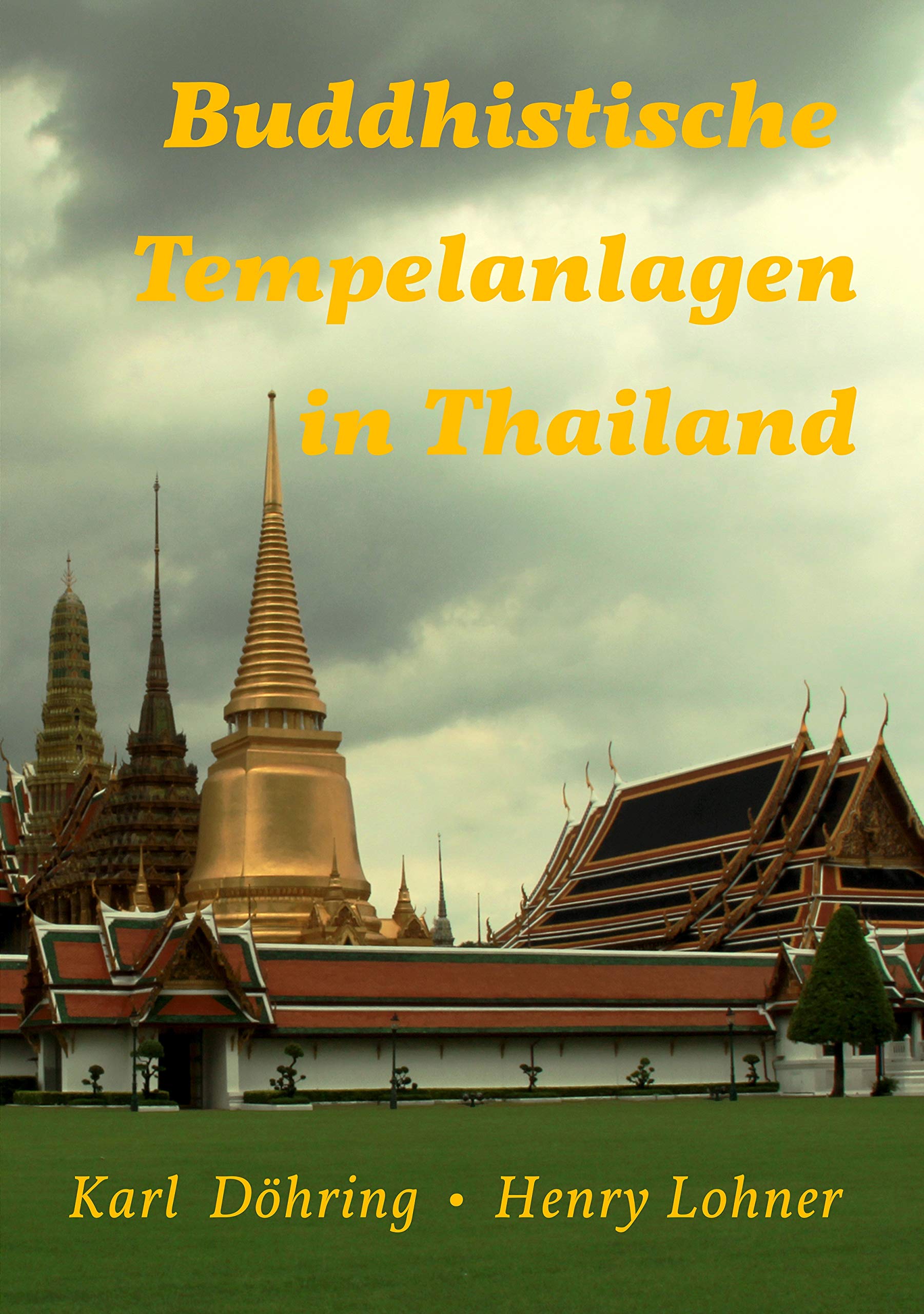 Buddhistische Tempelanlagen in Thailand Architecture