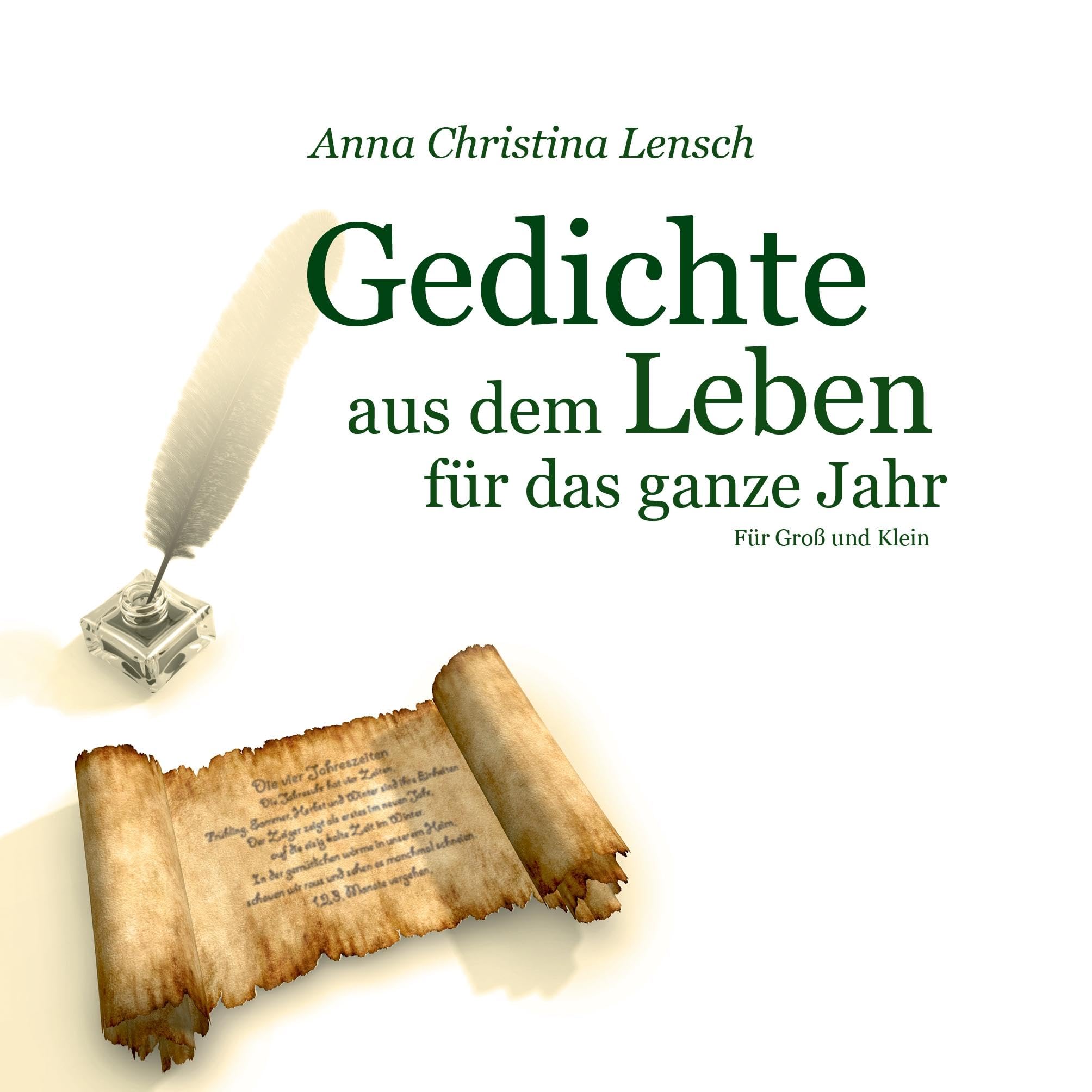 Gedichte aus dem Leben für das ganze Jahr: Für Groß und Klein Non-fiction
