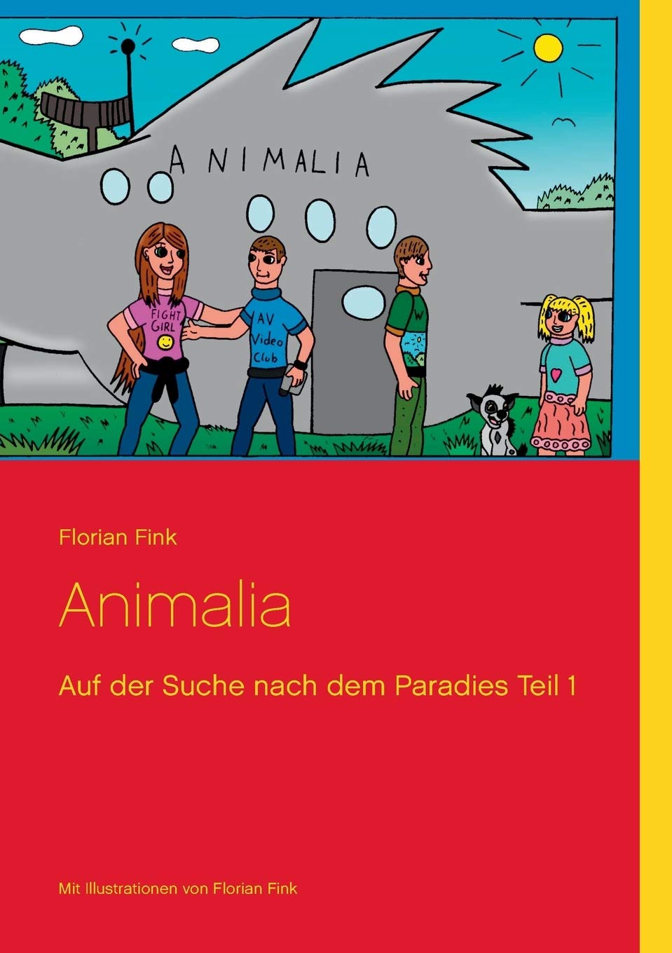 Animalia: Die Suche nach dem Paradies Teil 1 Novels & Short Stories