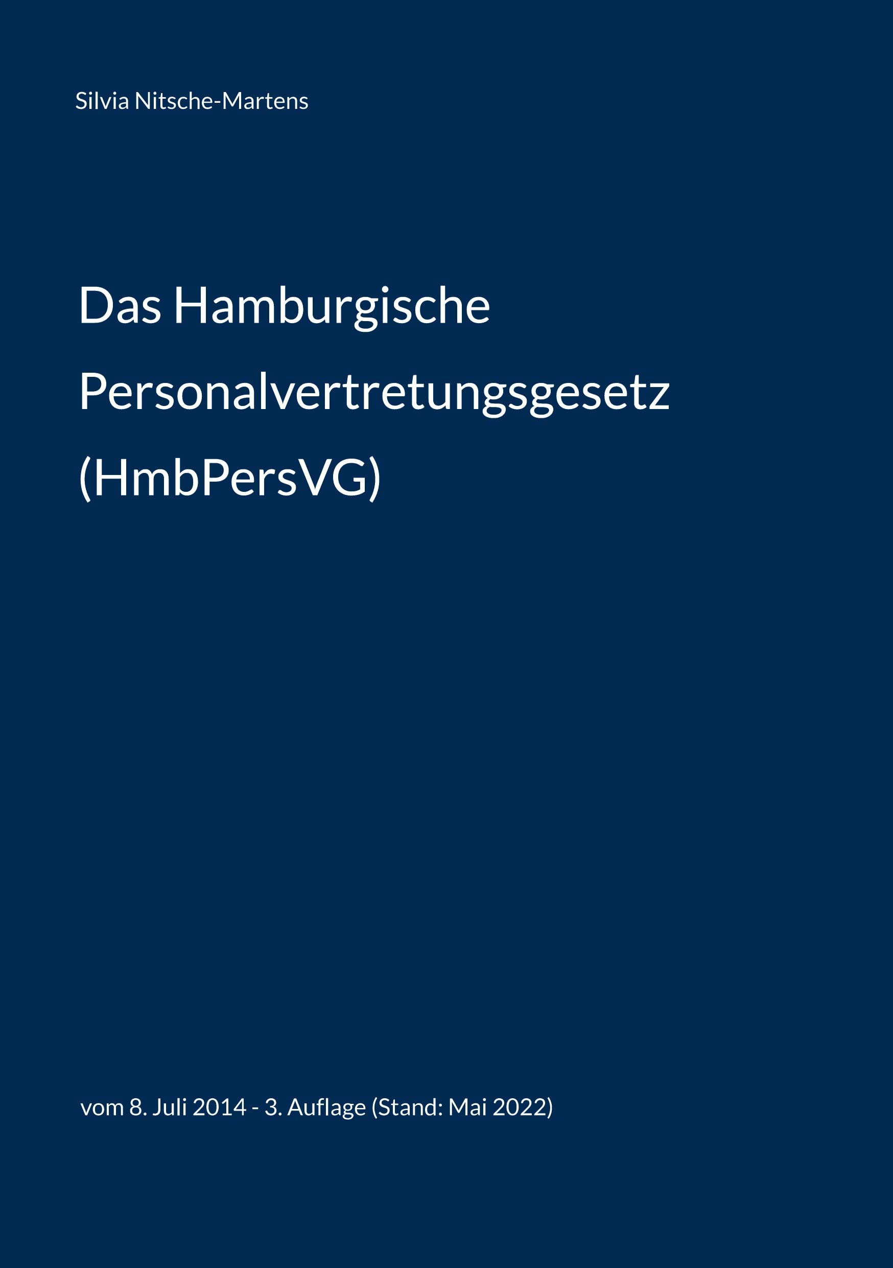 Nitsche-Martens, S: Hamburgische Personalvertretungsgesetz ( Law