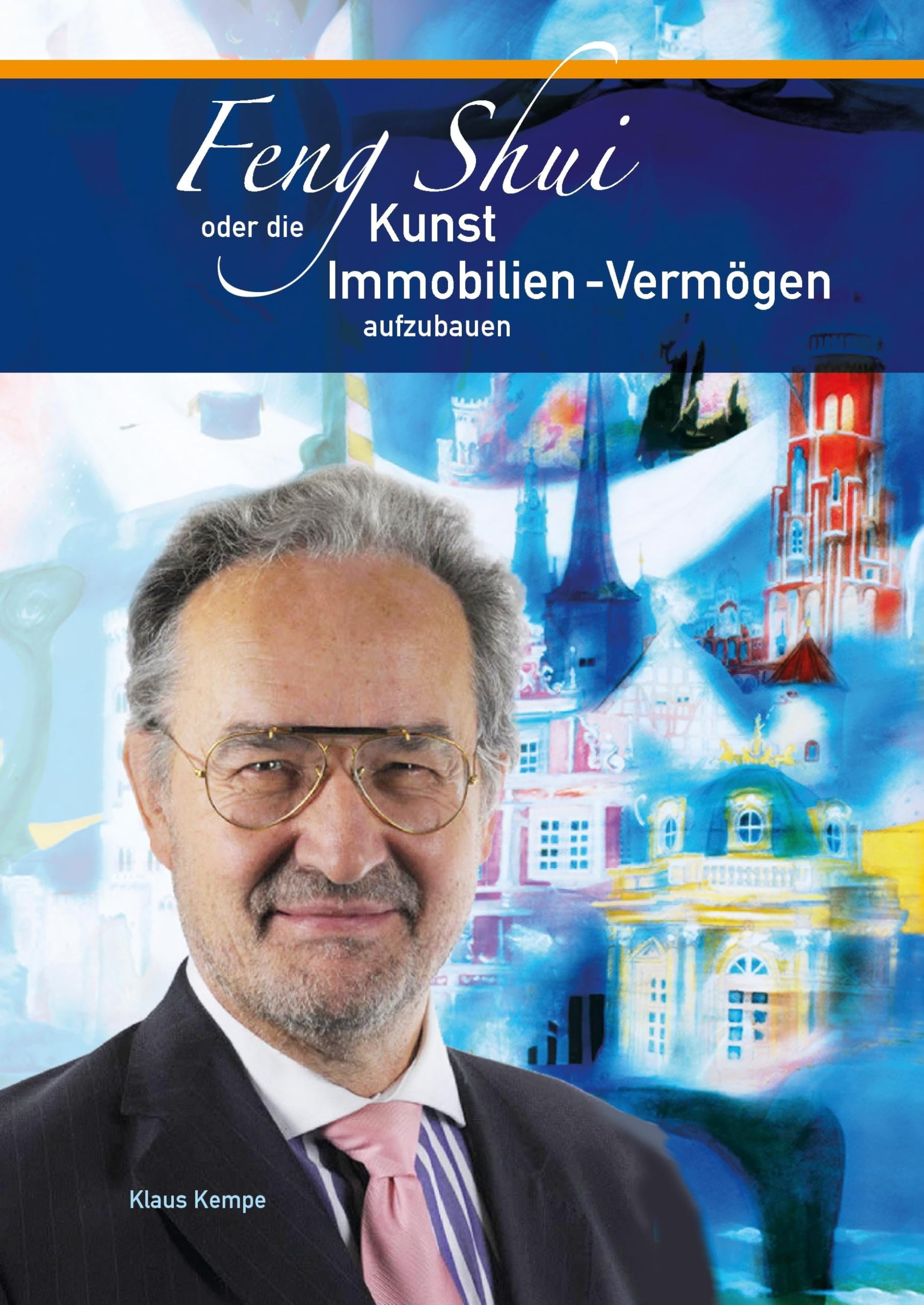 Feng Shui: oder die Kunst Immobilien-Vermögen aufzubauen Business, Finance & Career