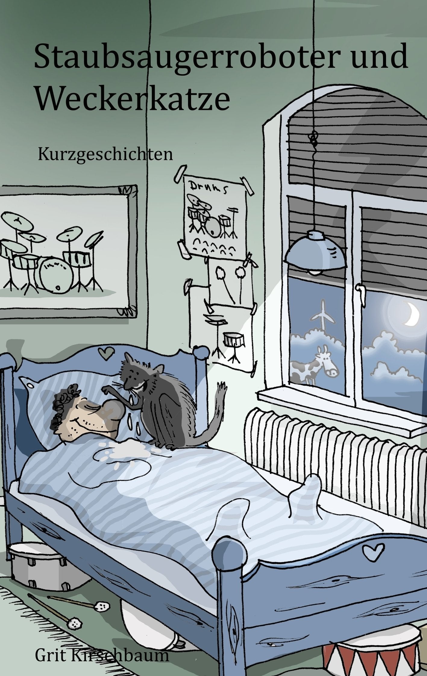 Staubsaugerroboter und Weckerkatze: Kurzgeschichten Humour & Satire