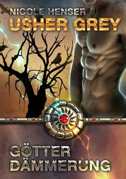 Usher Grey - Götterdämmerung: Roman 2 Contemporary literature
