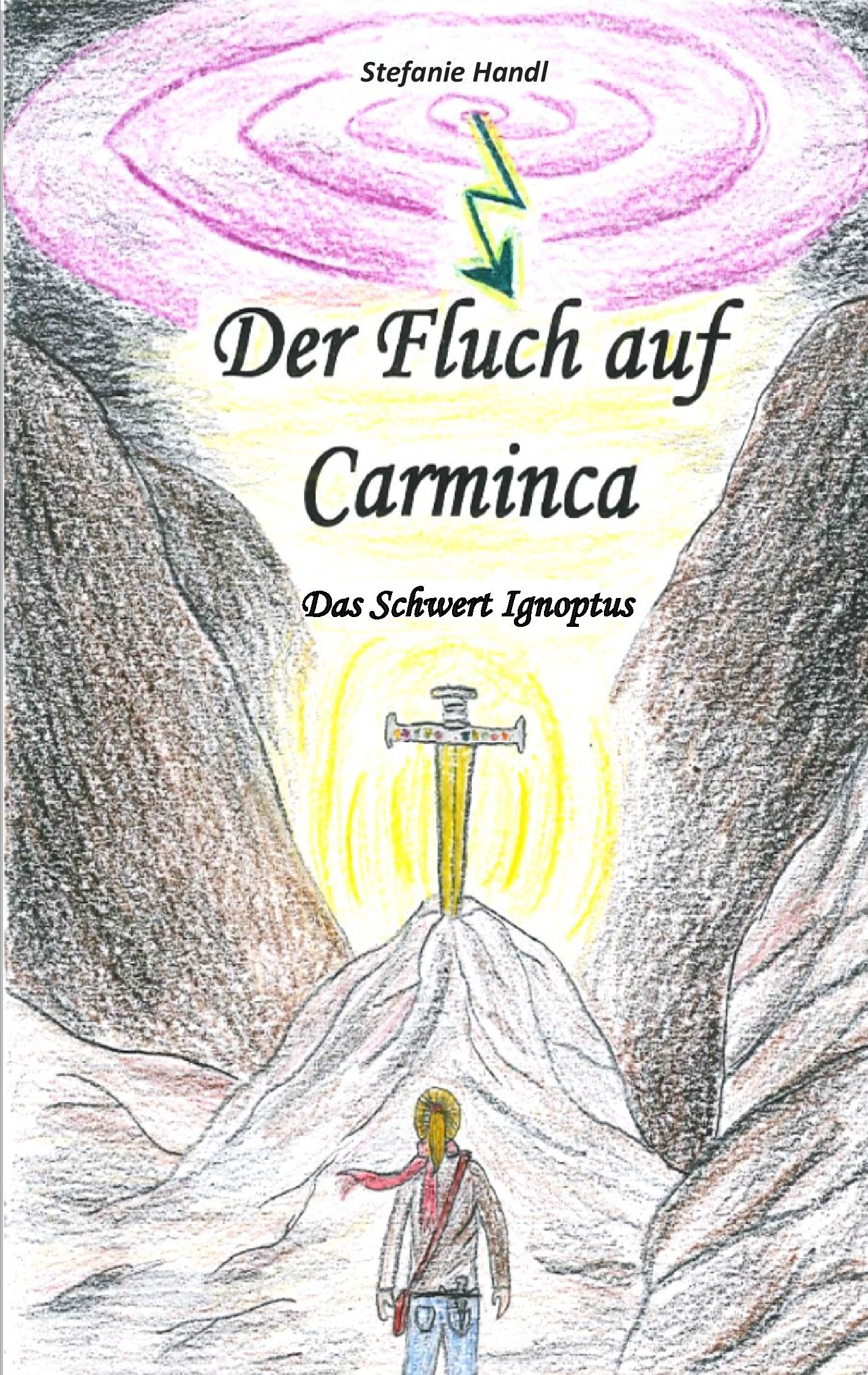 Der Fluch auf Carminca Novels & Short Stories for children